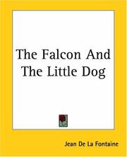 Cover of: The Falcon And The Little Dog by Jean de La Fontaine