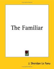 The Familiar by Joseph Sheridan Le Fanu