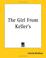 Cover of: The Girl From Keller's