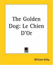Cover of: The Golden Dog | William Kirby