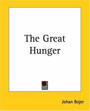 Cover of: The Great Hunger | Bojer, Johan