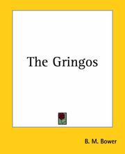 Cover of: The Gringos by Bertha Muzzy Bower