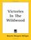 Cover of: Victories in the Wildwood