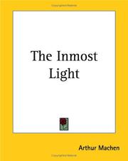 Cover of: The Inmost Light by Arthur Machen