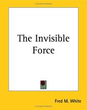 Invisible Force