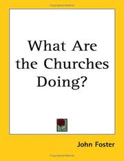 Cover of: What Are the Churches Doing? by John Foster