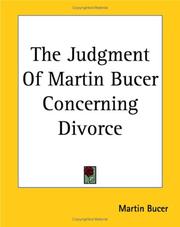 Cover of: The Judgment of Martin Bucer Concerning Divorce