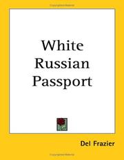 Cover of: White Russian Passport | Del Frazier
