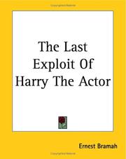 Cover of: The Last Exploit Of Harry The Actor