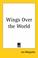 Cover of: Wings Over the World