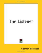 The Listener by Algernon Blackwood