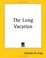 Cover of: The Long Vacation