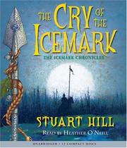 Cover of: Cry Of The Icemark Audio (The Icemark Chronicles)