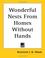 Cover of: Wonderful Nests from Homes Without Hands