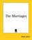Cover of: The Marriages