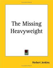 Cover of: The Missing Heavyweight