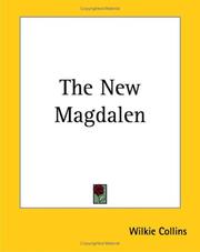 Cover of: The New Magdalen | Wilkie Collins