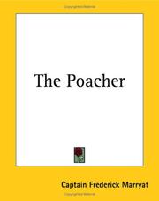 Cover of: The Poacher by Frederick Marryat, Frederick Marryat