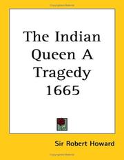 Cover of: The Indian Queen a Tragedy 1665