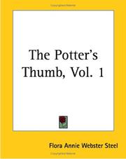Cover of: The Potter's Thumb by Flora Annie Webster Steel