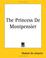 Cover of: The Princess De Montpensier