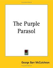 Cover of: The Purple Parasol by George Barr McCutcheon