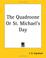 Cover of: The Quadroone or St. Michael's Day