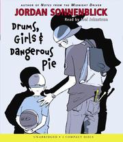 Cover of: Drums, Girls, And Dangerous Pie by Jordan Sonnenblick