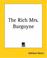 Cover of: The Rich Mrs. Burgoyne