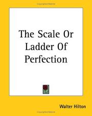 Cover of: The Scale or Ladder of Perfection by Walter Hilton