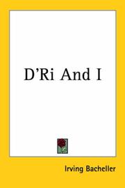 Cover of: D'ri and I by Irving Bacheller