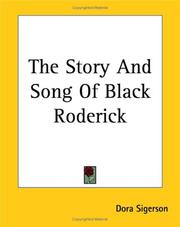 Cover of: The Story And Song of Black Roderick by Dora Sigerson Shorter