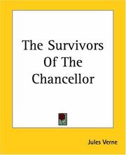 Cover of: The Survivors Of The Chancellor | Jules Verne