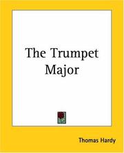 Cover of: The Trumpet Major by Thomas Hardy