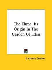 Cover of: The Three by E. Valentia Straiton