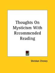 Cover of: Thoughts on Mysticism With Recommended Reading | Sheldon Cheney