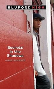 Cover of: Secrets In The Shadows (#3) (Bluford) by Anne E. Schraff