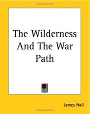 Cover of: The Wilderness And the War Path
