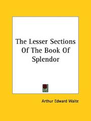 Cover of: The Lesser Sections Of The Book Of Splendor