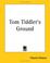 Cover of: Tom Tiddler's Ground