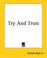 Cover of: Try And Trust