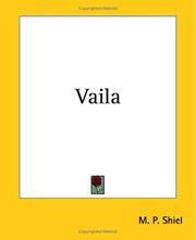 Cover of: Vaila by M. P. Shiel