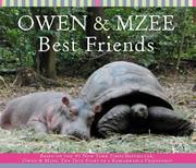 Owen & Mzee by Isabella Hatkoff, Craig Hatkoff and Dr. Paula Kahumbu
