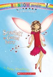 Cover of: Scarlett The Garnet Fairy (Jewel Fairies) by Daisy Meadows