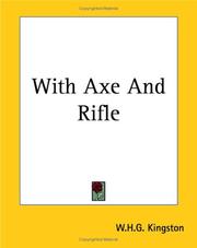 Cover of: With Axe And Rifle