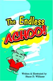 The Endless Achoo by Shane Williams