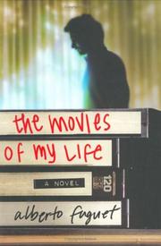 Cover of: The movies of my life: a novel