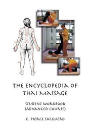 Cover of: Encyclopedia of Thai Massage Student Workbook (Advanced Course)