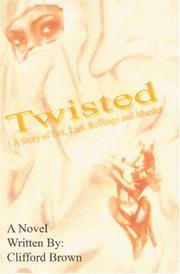 Cover of: Twisted | Clifford Brown
