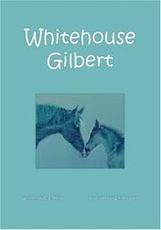 Cover of: Whitehouse Gilbert